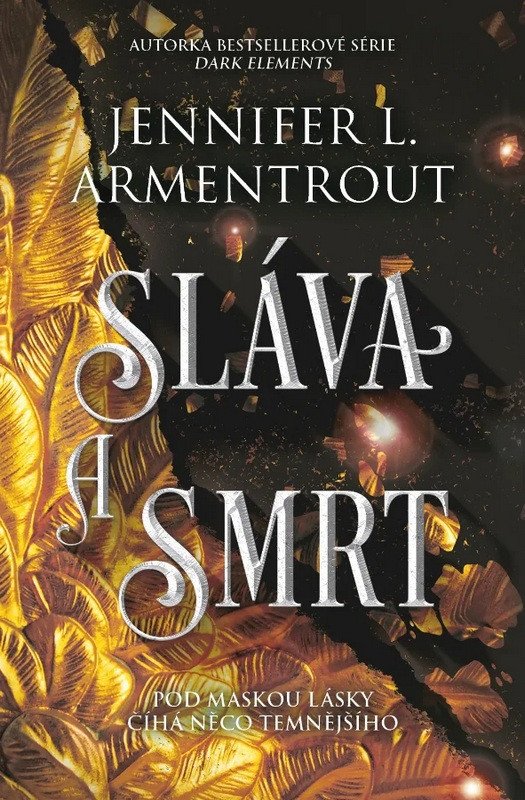 SLÁVA A SMRT