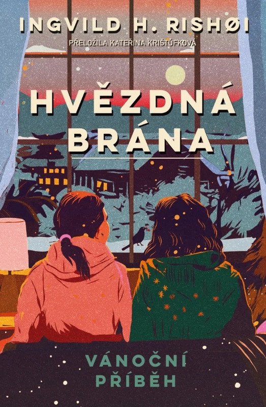 HVĚZDNÁ BRÁNA - VÁNOČNÍ PŘÍBĚH