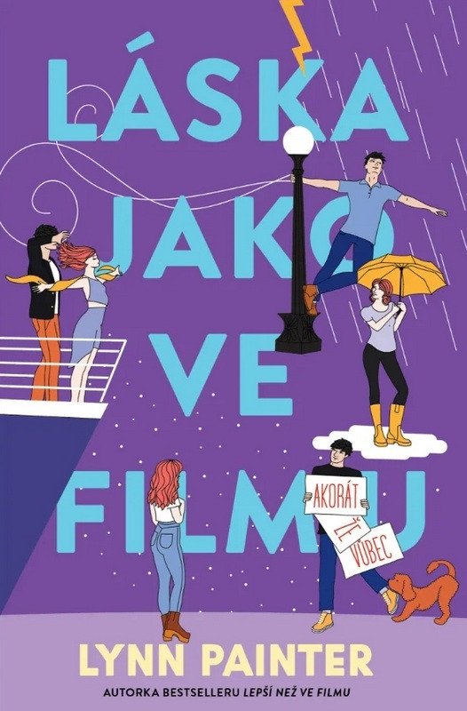 Obálka knihy LÁSKA JAKO VE FILMU (AKORÁT ŽE VŮBEC) od autora Painter Lynn