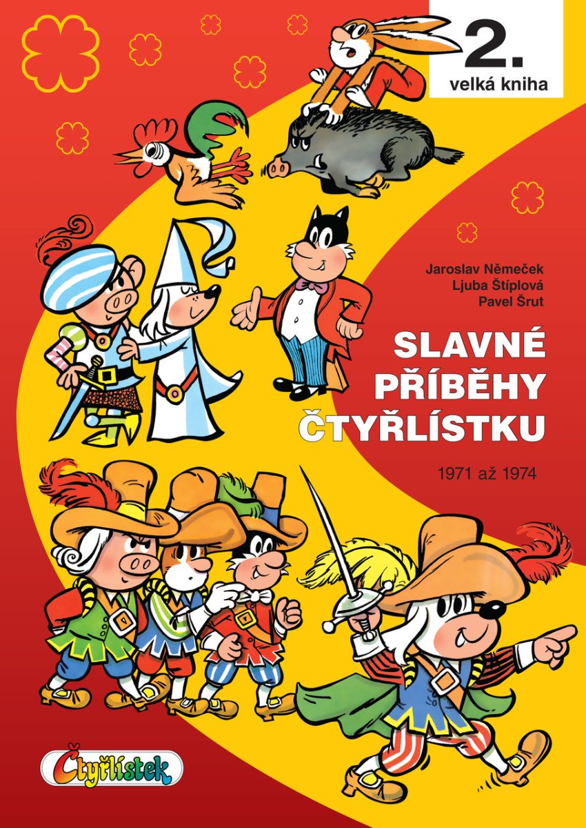 SLAVNÉ PŘÍBĚHY ČTYŘLÍSTKU 2.
