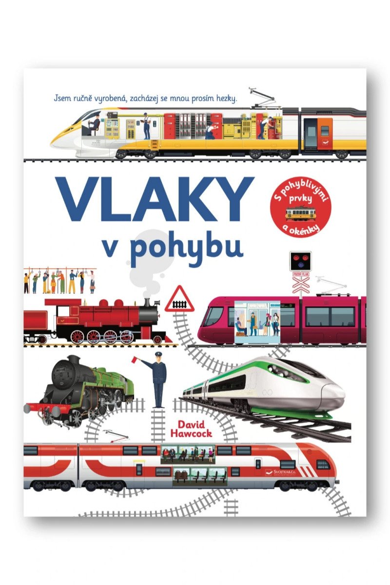 VLAKY V POHYBU