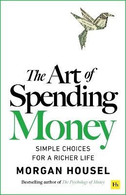 ART OF SPENDING MONEY