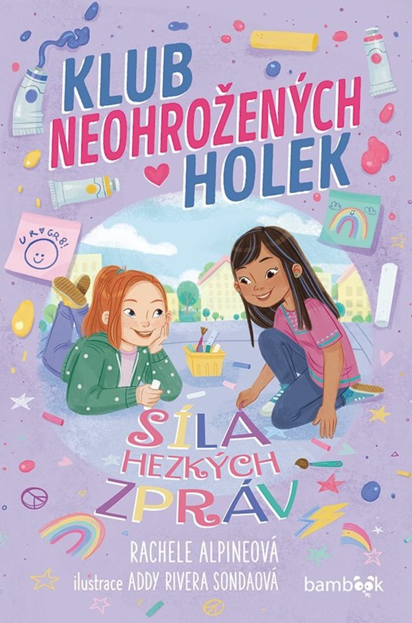 KLUB NEOHROŽENÝCH HOLEK - SÍLA HEZKÝCH ZPRÁV