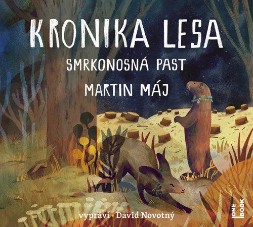 CD KRONIKA LESA 2 SMRKONOSNÁ PAST [CDMP3]