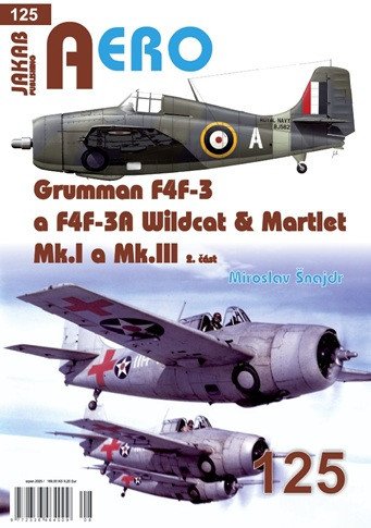 Obálka knihy AERO 125 GRUMMAN F4F-3 A F4F-3A... 2.ČÁST od autora Šnajdr Miroslav