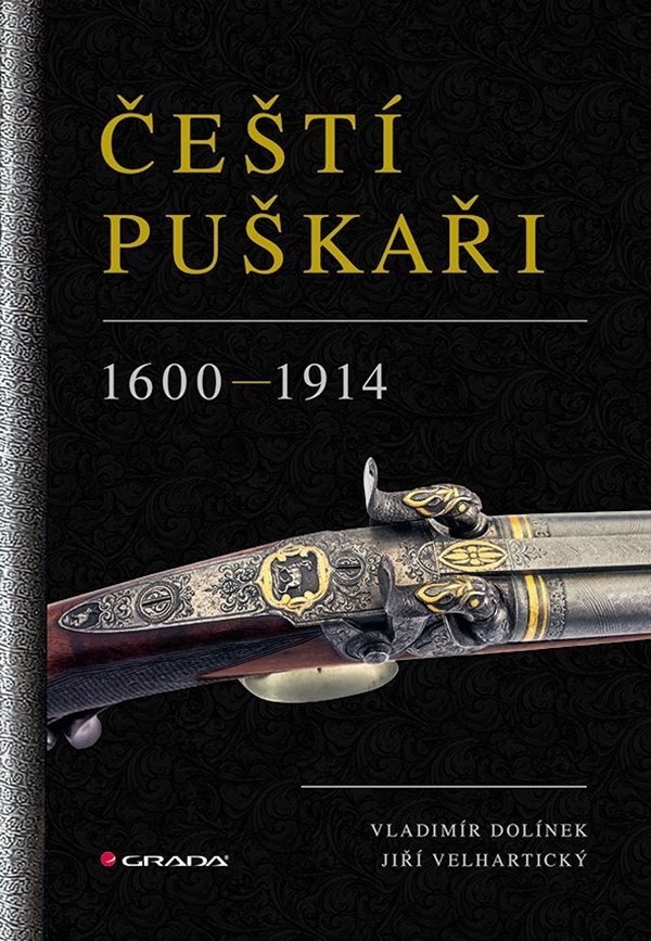 ČEŠTÍ PUŠKAŘI 1600-1914