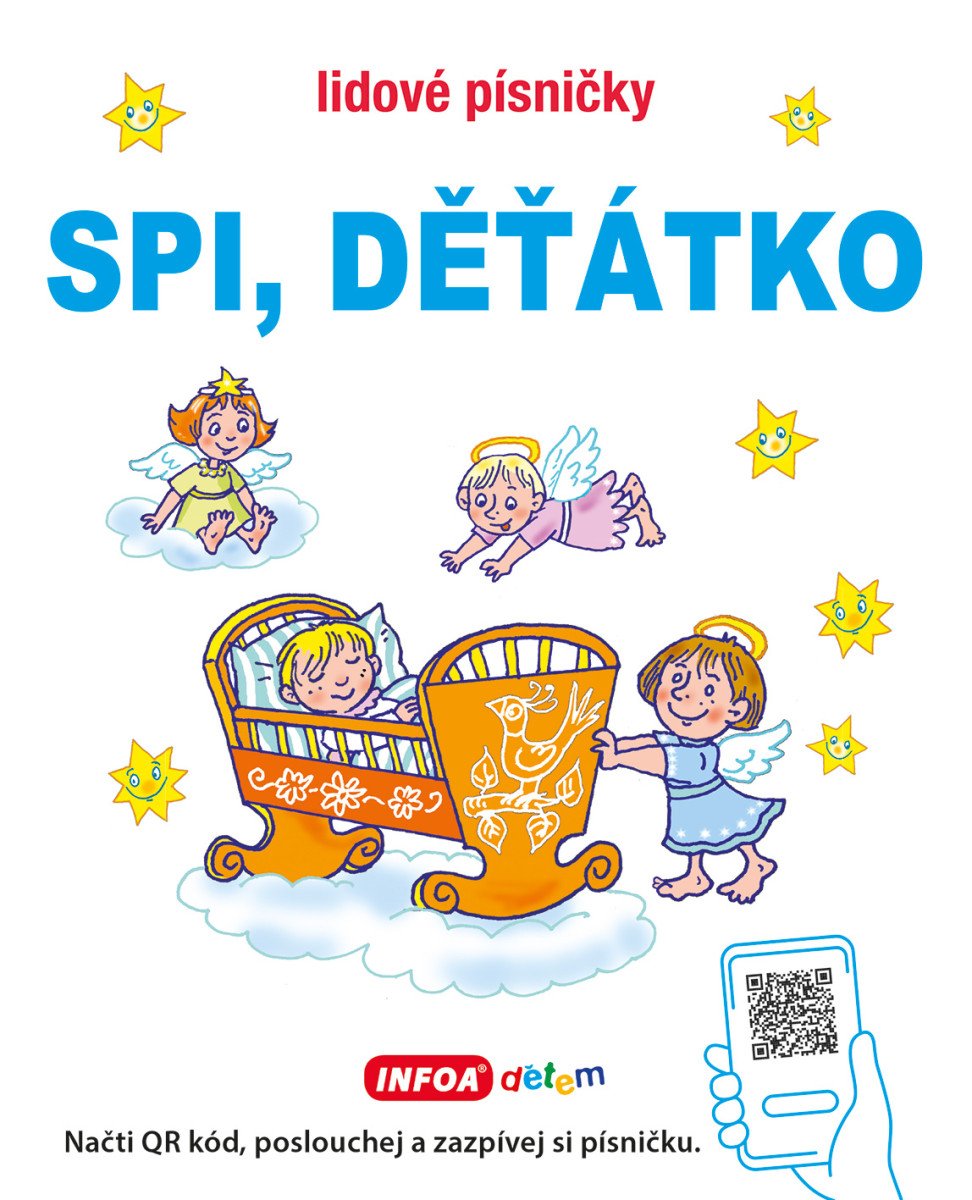 LIDOVÉ PÍSNIČKY - SPI DĚŤÁTKO