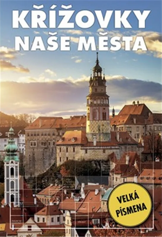 KŘÍŽOVKY NAŠE MĚSTA