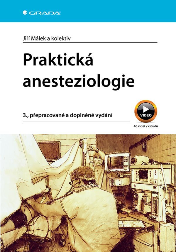 PRAKTICKÁ ANESTEZIOLOGIE