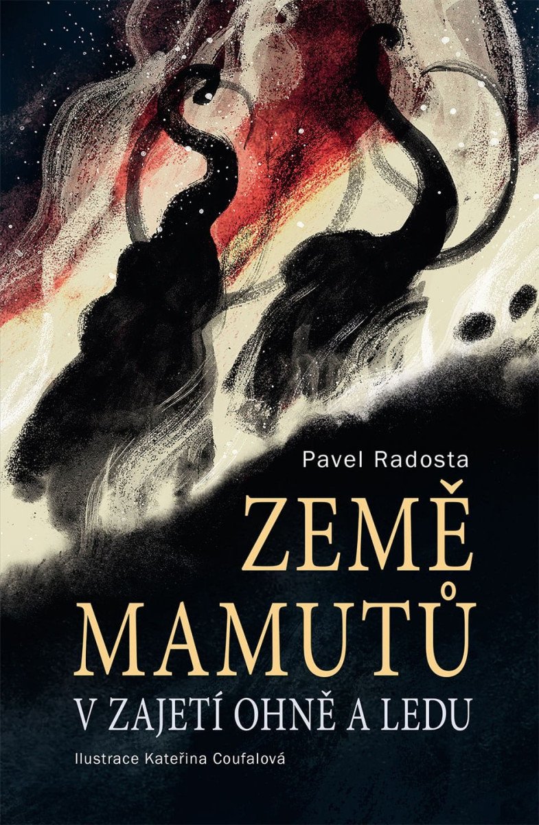 ZEMĚ MAMUTŮ V ZAJETÍ OHNĚ A LEDU