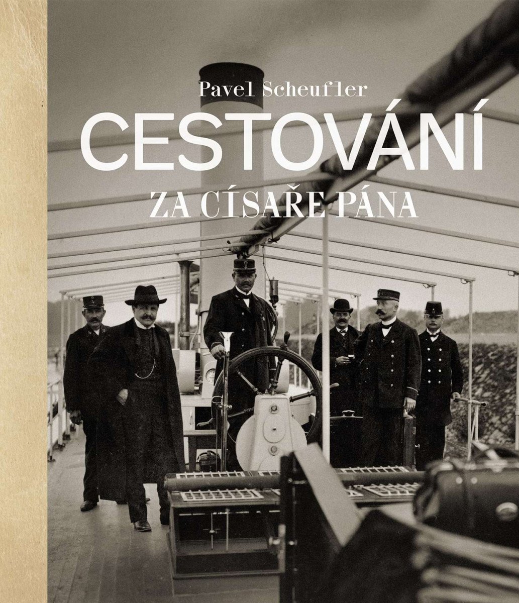 CESTOVÁNÍ ZA CÍSAŘE PÁNA
