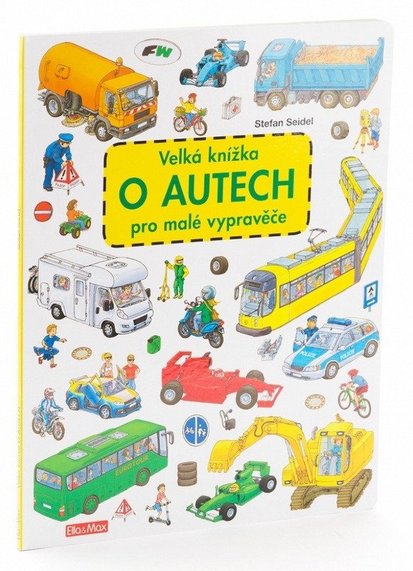 VELKÁ KNÍŽKA O AUTECH PRO MALÉ VYPRAVĚČE LEPO