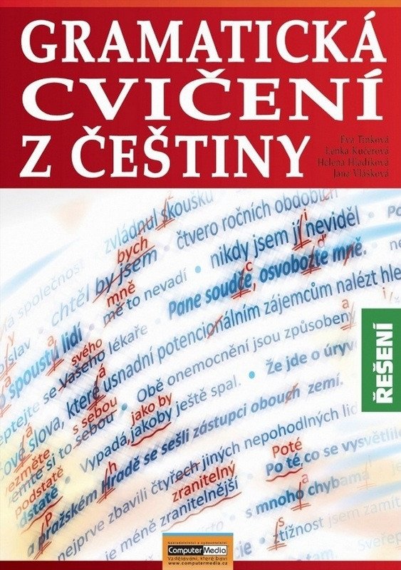 GRAMATICKÁ CVIČENÍ Z ČEŠTINY
