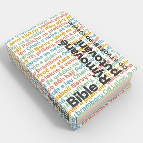 BIBLE RÝMOVANÉ PUTOVÁNÍ OD STVOŘENÍ PO ZJEVENÍ