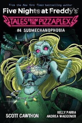 SUBMECHANOPHOBIA [TALES FROM THE PIZZAPLEX] FIVE NIGHTS AT F