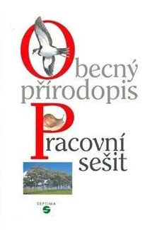 Obálka knihy OBECNÝ PŘÍRODOPIS - PRACOVNÍ SEŠIT /SEPTIMA/ od autora Skýbová Jana