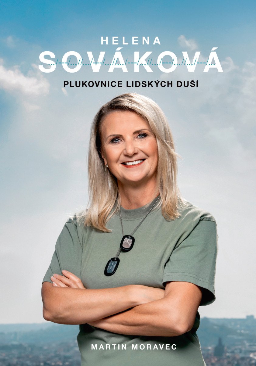 HELENA SOVÁKOVÁ PLUKOVNICE LIDSKÝCH DUŠÍ