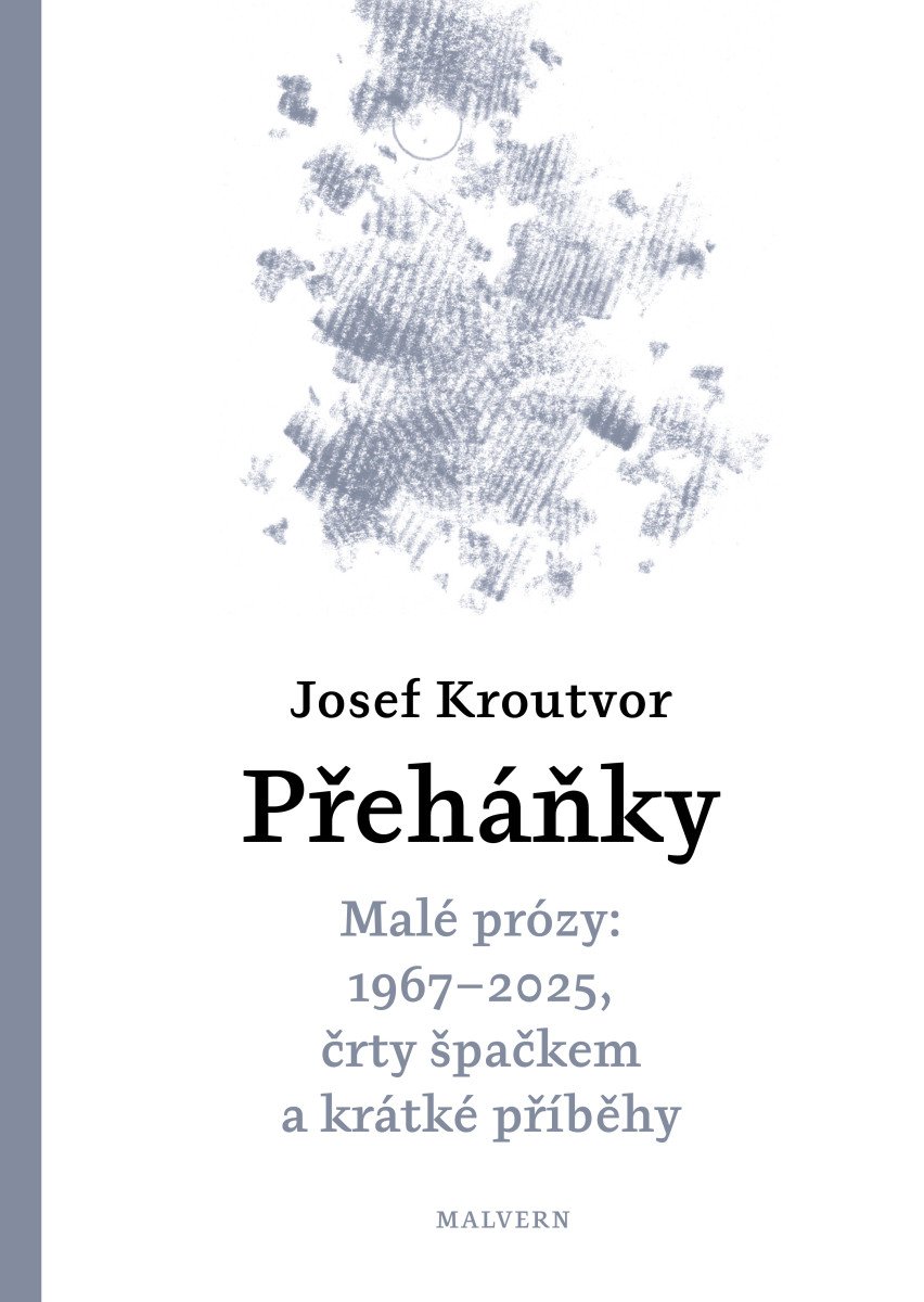Obálka knihy PŘEHÁŇKY od autora Kroutvor Josef