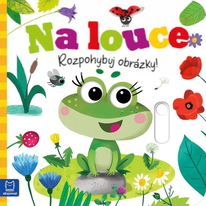 NA LOUCE ROZPOHYBUJ OBRÁZKY! LEPO