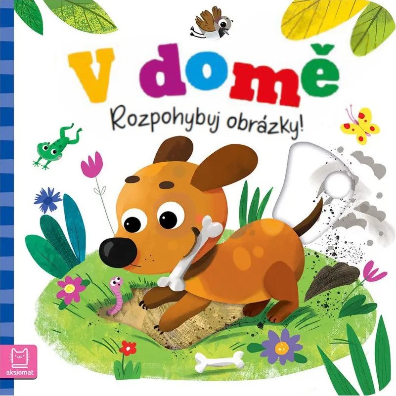 V DOMĚ ROZPOHYBUJ OBRÁZKY!