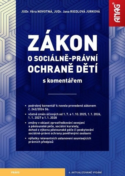 ZÁKON O SOCIÁLNĚ-PRÁVNÍ OCHRANĚ DĚTÍ S KOMENTÁŘEM
