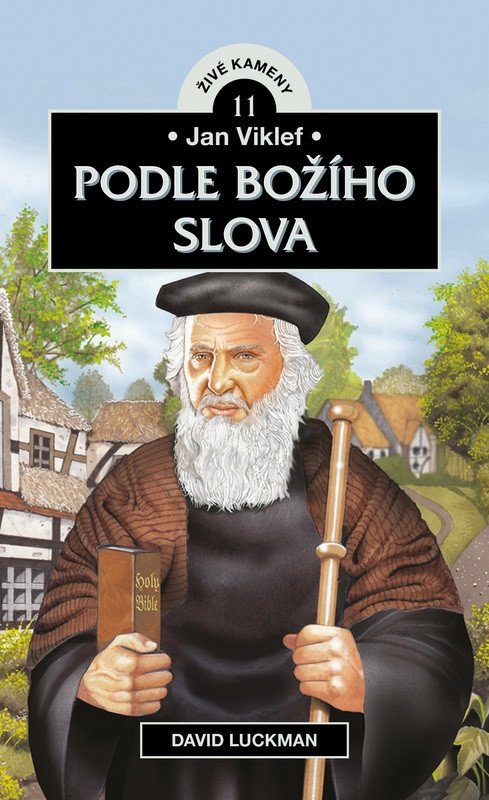 Obálka knihy JAN VIKLEF - PODLE BOŽÍHO SLOVA od autora Luckman David