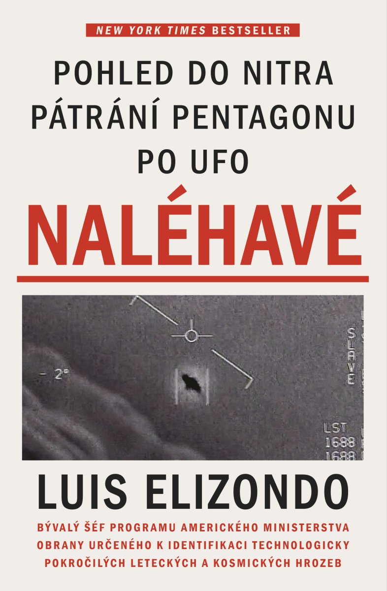 Obálka knihy NALÉHAVÉ - POHLED DO NITRA PÁTRÁNÍ PENTAGO NU PO UFO od autora Elizondo Luis
