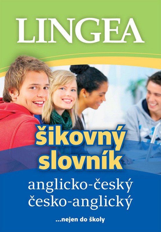 ANGLICKO-ČESKÝ A ČESKO-ANGLICKÝ ŠIKOVNÝ SLOVNÍK