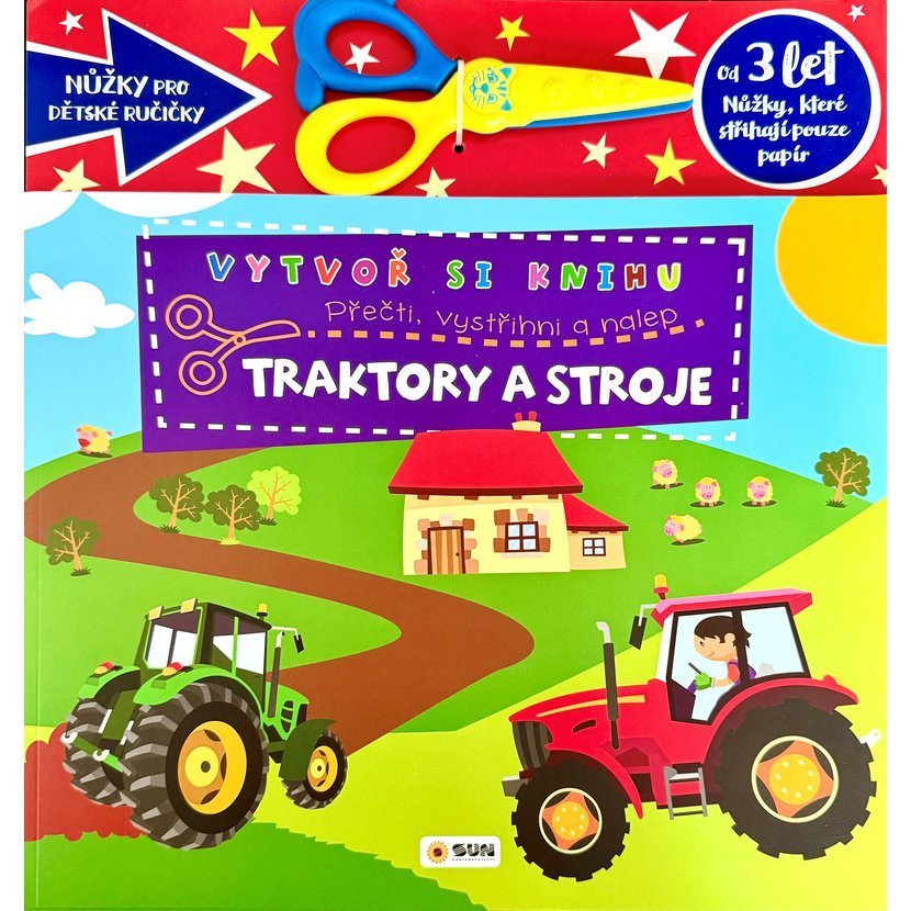 TRAKTORY A STROJE VYTVO SI KNIHU + NَKY 3+