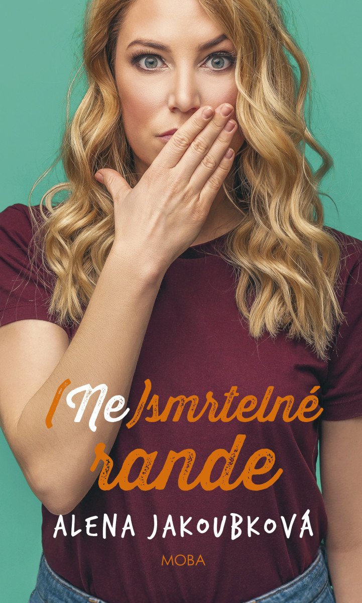 Obálka knihy (NE)SMRTELNÉ RANDE od autora Jakoubková Alena