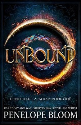 UNBOUND [CONFLUENCE ACADEMY BOOK 1]