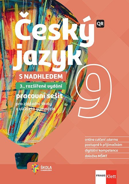 Obálka knihy ČESKÝ JAZYK 9 S NADHLEDEM PRACOVNÍ SEŠIT (3. VYDÁNÍ) od autora kolektiv