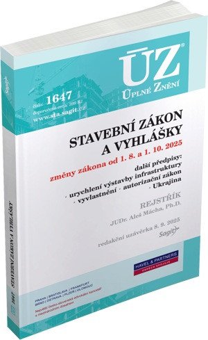 ÚZ 1647 STAVEBNÍ ZÁKON A VYHLÁŠKY K 8/9/25