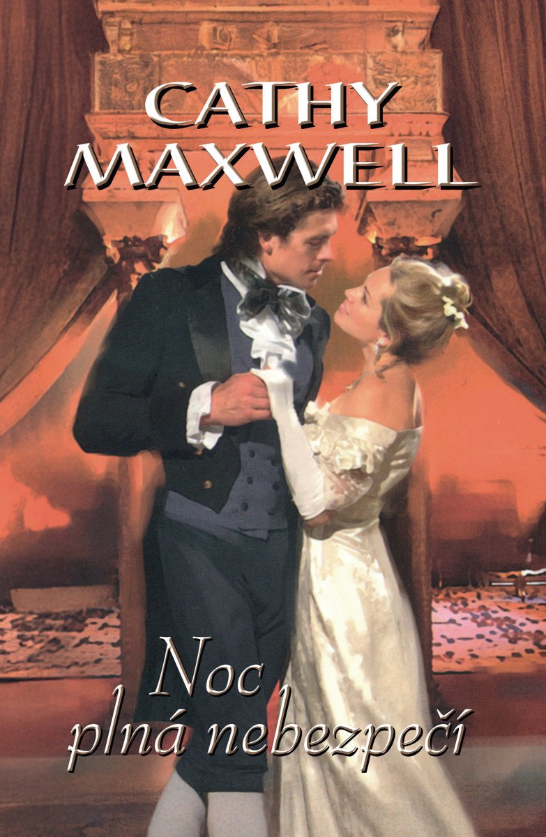 Obálka knihy NOC PLNÁ NEBEZPEČÍ od autora Maxwell Cathy