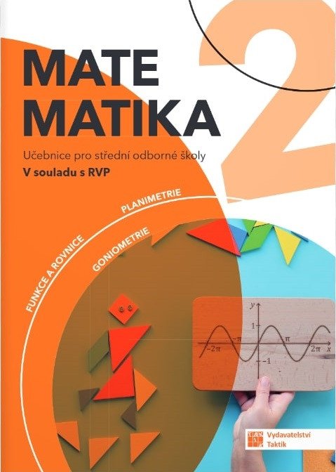 Obálka knihy MATEMATIKA 2 PRO SOŠ UČEBNICE od autora kolektiv