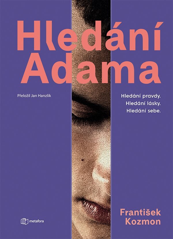 HLEDÁNÍ ADAMA