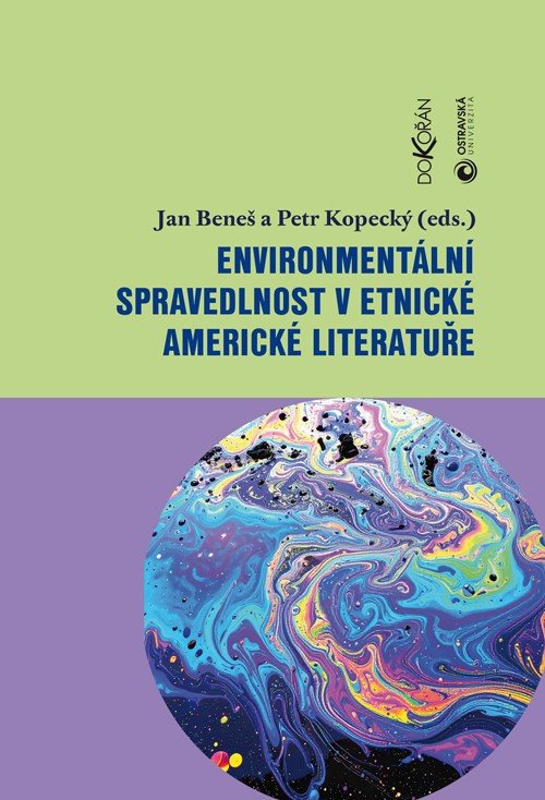 ENVIRONMENTÁLNÍ SPRAVEDLNOST V ETNICKÉ A