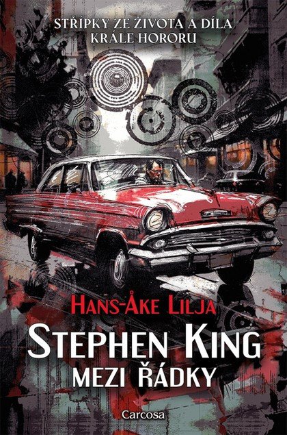 Obálka knihy STEPHEN KING: MEZI ŘÁDKY od autora Lilja Hans-Ake