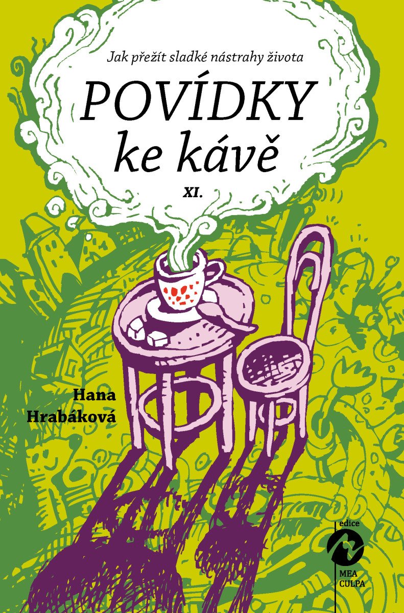 POVÍDKY KE KÁVĚ XI. ANEB JAK PŘEŽÍT SLAD