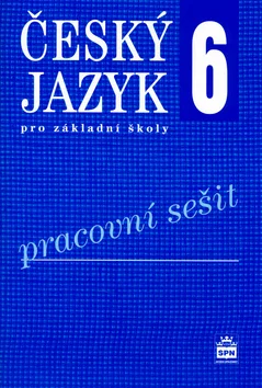 Obálka knihy ČESKÝ JAZYK 6 PRO ZŠ PS (RVP) od autora Hošnová E.,Bozděchová I.