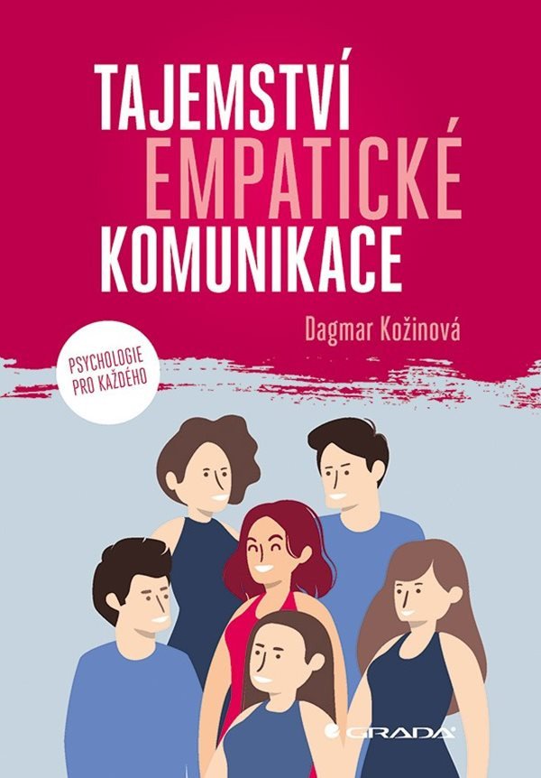 TAJEMSTVÍ EMPATICKÉ KOMUNIKACE