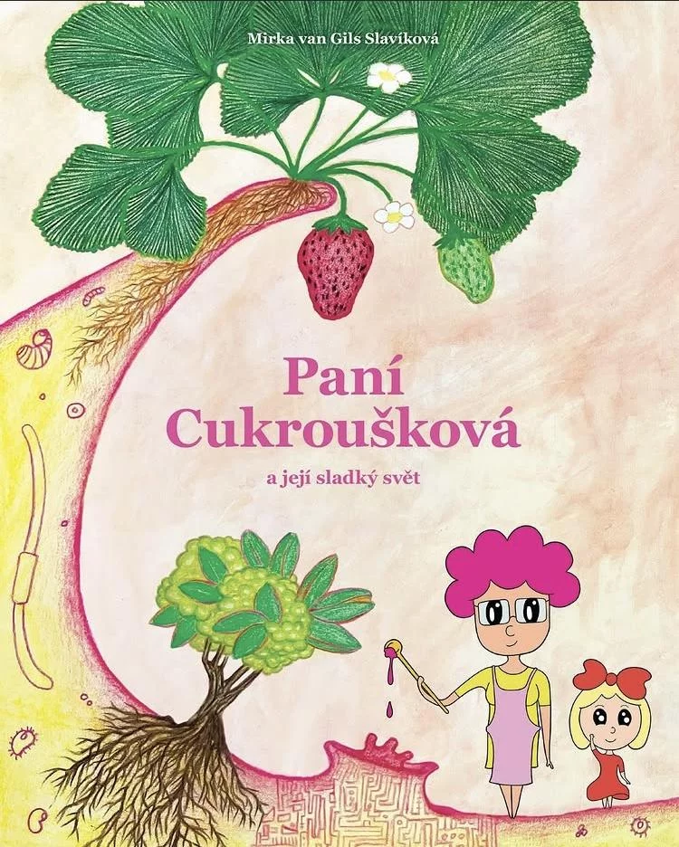 PANÍ CUKROUŠKOVÁ A JEJÍ SLADKÝ SVĚT