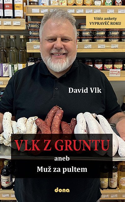VLK Z GRUNTU 3 ANEB MUŽ ZA PULTEM