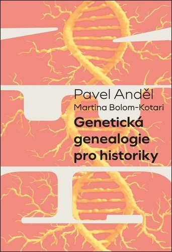 GENETICKÁ GENEALOGIE PRO HISTORIKY