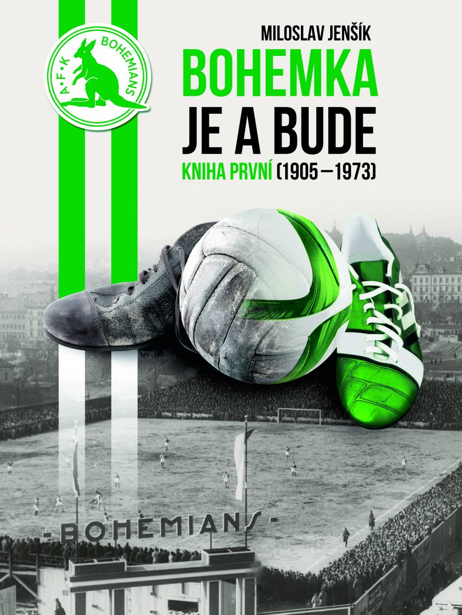 BOHEMKA JE A BUDE. KNIHA PRVNÍ (1905-1973)