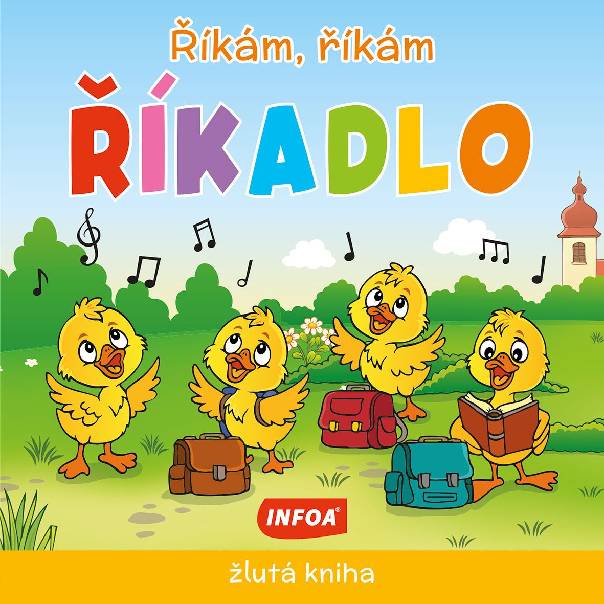 ŘÍKÁM, ŘÍKÁM ŘÍKADLO - ŽLUTÁ KNIHA