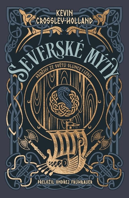 Obálka knihy SEVERSKÉ MÝTY - PŘÍBĚHY ZE SVĚTŮ SLUNCE I LEDU od autora Crossley-Holland Kevin