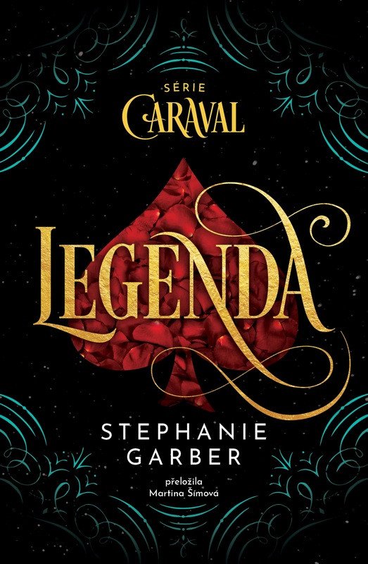 Obálka knihy LEGENDA (CARAVAL 2) od autora Garberová Stephanie