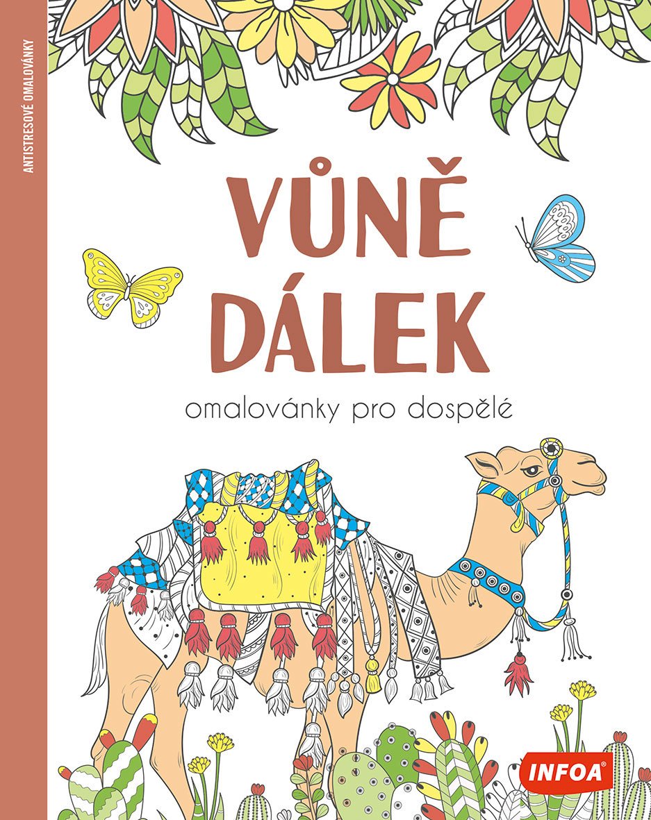 VŮNĚ DÁLEK - OMALOVÁNKY PRO DOSPĚLÉ