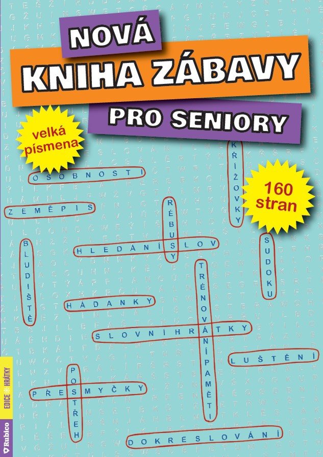 Obálka knihy NOVÁ KNIHA ZÁBAVY PRO SENIORY od autora <br>